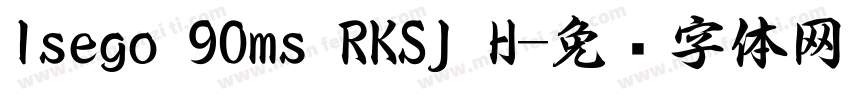 lsego 90ms RKSJ H字体转换